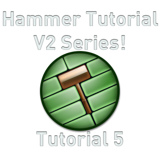 Hammer Tutorial V2 Series #5 “Introduction to Props”